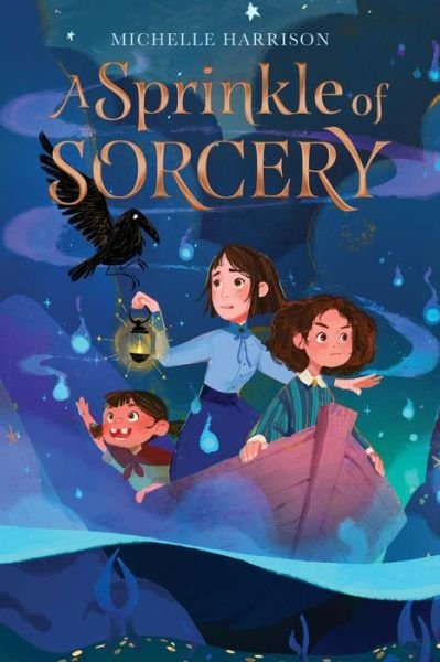 Cover for Michelle Harrison · A Sprinkle of Sorcery - A Pinch of Magic (Hardcover Book) (2021)