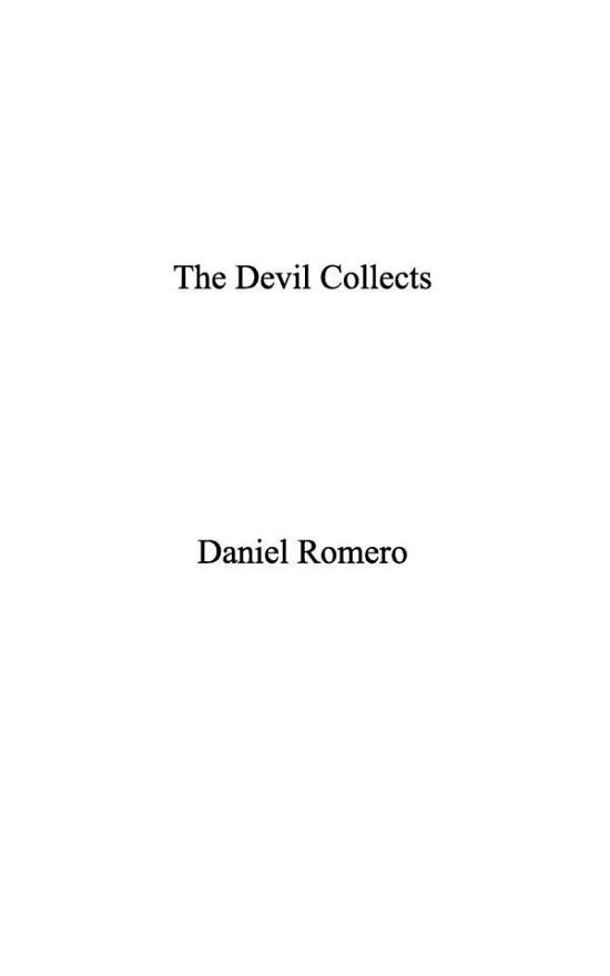 Daniel Romero · The Devil Collects (Pocketbok) (2024)