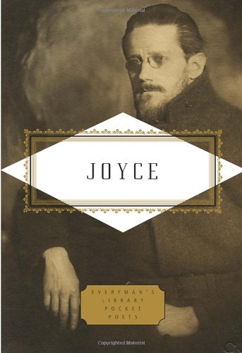 Cover for James Joyce · Joyce: Poems and a Play (Everyman's Library Pocket Poets) (Hardcover Book) (2014)