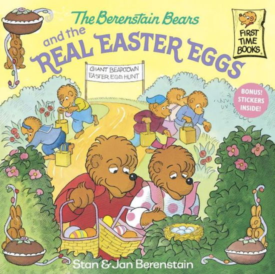 Cover for Stan Berenstain · The Berenstain Bears and the Real Easter Eggs - First Time Books (Paperback Bog) (2002)