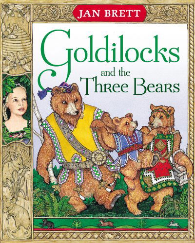 Goldilocks and the Three Bears - Jan Brett - Książki - Penguin Putnam Inc - 9780399220333 - 1 kwietnia 1992