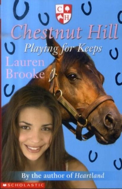 Cover for Lauren Brooke · Playing for Keeps - Chestnut Hill (Taschenbuch) (2007)