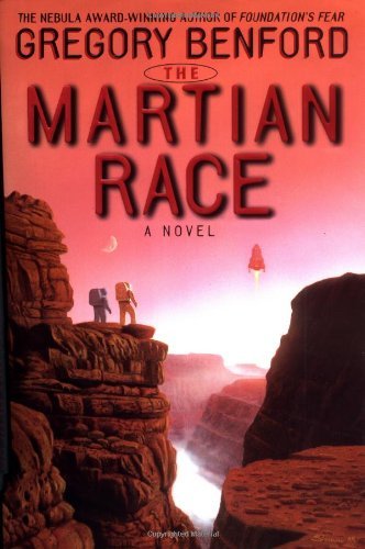 Cover for Gregory Benford · The Martian Race (Gebundenes Buch) [First edition] (1999)