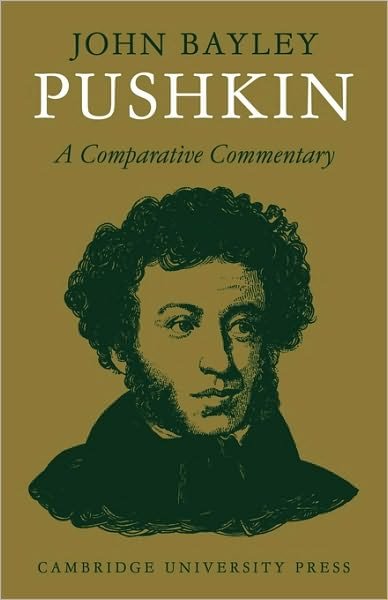 Cover for John Bayley · Pushkin: A Comparative Commentary - Major European Authors Series (Paperback Book) (1975)