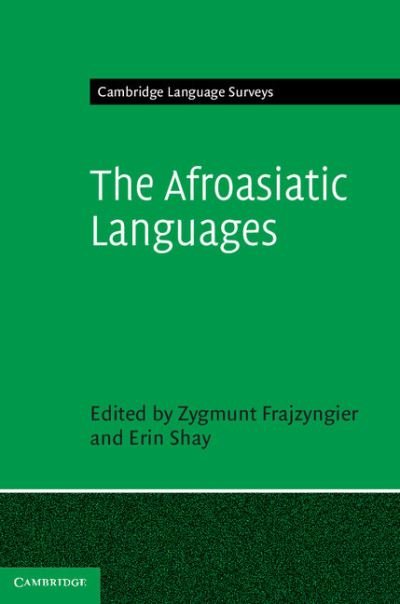 Cover for Zygmunt Frajzyngier · The Afroasiatic Languages - Cambridge Language Surveys (Innbunden bok) (2012)