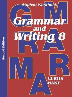 Cover for Steck-vaughn · Grammar &amp; Writing Student Workbook Grade 8 2nd Edition (Pocketbok) (2013)