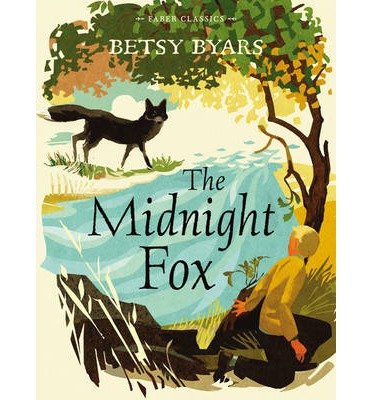 Cover for Betsy Byars · The Midnight Fox - Faber Children's Classics (Paperback Book) [Main edition] (2014)