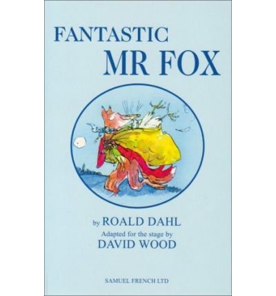 Cover for Roald Dahl · Fantastic Mr Fox - French's Acting Edition S. (Paperback Bog) (2003)