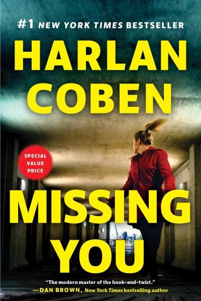 Missing You - Harlan Coben - Livres - Penguin Publishing Group - 9780593187333 - 8 mars 2022
