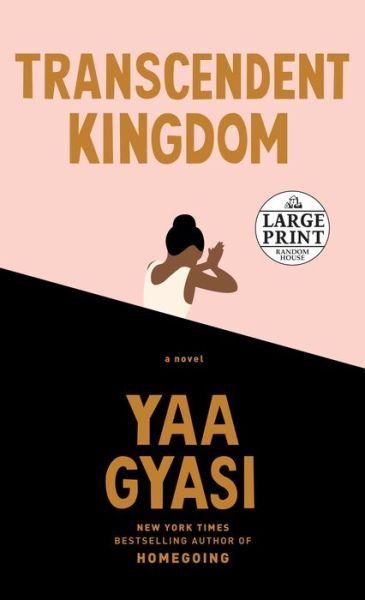 Cover for Yaa Gyasi · Transcendent Kingdom: A novel (Paperback Bog) (2020)