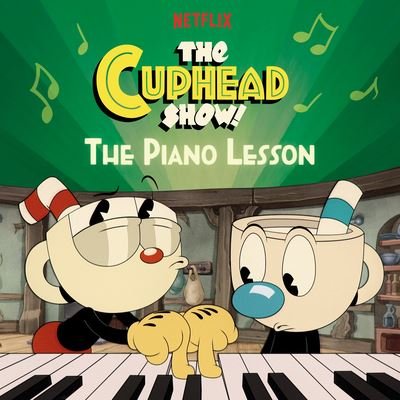 Cover for Billy Wrecks · The Piano Lesson (The Cuphead Show!) - Pictureback (R) (Pocketbok) (2023)