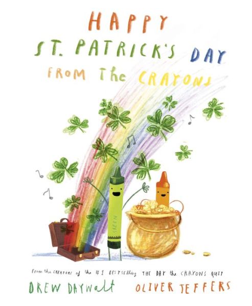 Cover for Drew Daywalt · Happy St. Patrick'S Day From The Crayons (Bok) (2024)