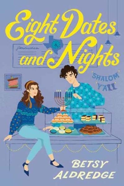 Cover for Betsy Aldredge · Eight Dates and Nights: A Hanukkah Romance (Paperback Bog) (2023)