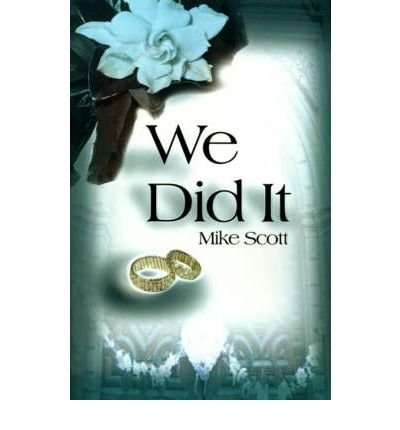 Cover for Mike Scott · We Did It (Paperback Bog) (2000)