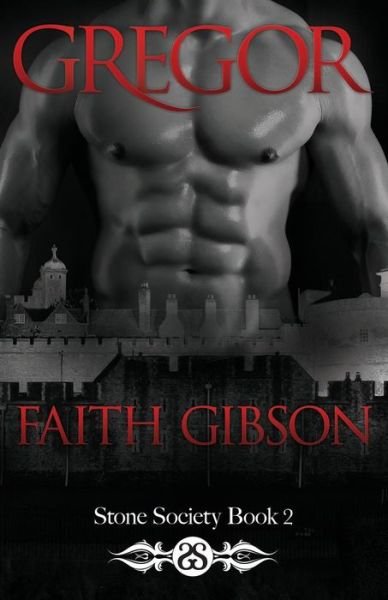 Cover for Faith Gibson · Gregor (Paperback Book) (2015)