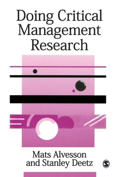 Cover for Mats Alvesson · Doing Critical Management Research - Sage Series in Management Research (Paperback Book) (2000)
