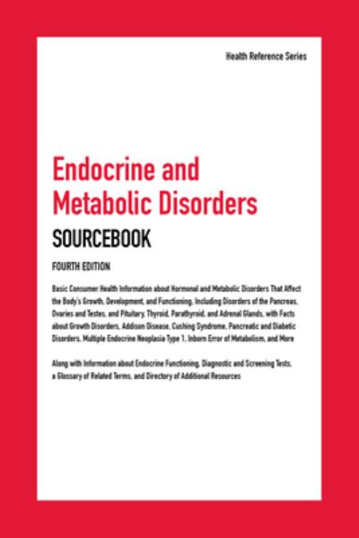 Cover for Angela Williams · Endocrine and Metabolic Disorders Sourcebook (Hardcover Book) (2019)