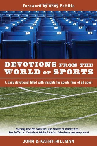 Cover for Kathy Hillman · Devotions from the World of Sports (Devotions from World) (Paperback Book) [New edition] (1998)