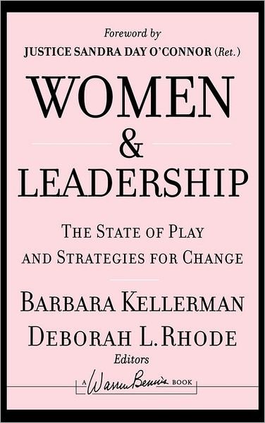 Cover for B Kellerman · Women and Leadership: The State of Play and Strategies for Change - J-B Warren Bennis Series (Hardcover bog) (2007)