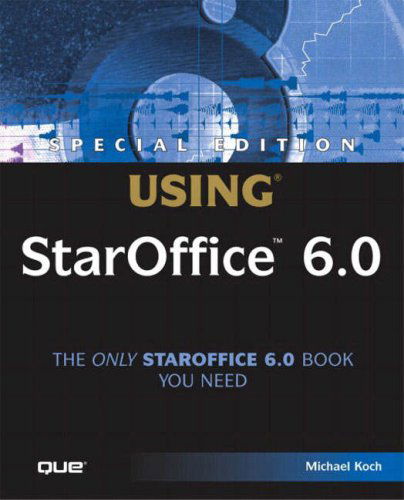 Special Edition Using Staroffice 6.0 - Michael Koch - Książki - Que - 9780789728333 - 20 grudnia 2002