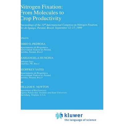 Cover for Geoffrey Yates · Nitrogen Fixation: Proceedings of the 12th International Congress on Nitrogen Fixation, Foz Do Iguacu, Parana, Brazil, September 12-17, 1999 - Current Plant Science and Biotechnology in Agriculture (Hardcover Book) (2000)