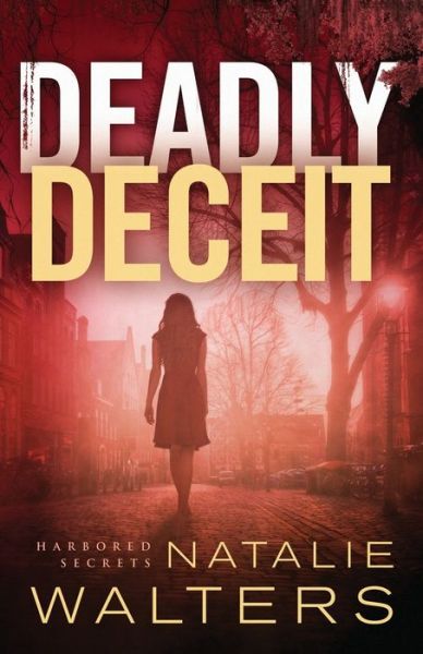 Cover for Natalie Walters · Deadly Deceit (Paperback Book) (2019)