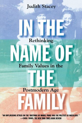 Cover for Judith Stacey · In the Name of the Family: Rethinking Family Values in the Postmodern Age (Pocketbok) (1997)