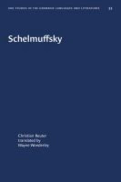 Cover for Christian Reuter · Schelmuffsky - University of North Carolina Studies in Germanic Languages and Literature (Paperback Book) (2020)