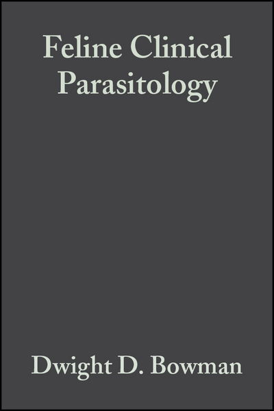 Cover for Bowman, Dwight D. (Cornell University) · Feline Clinical Parasitology (Hardcover Book) (2002)