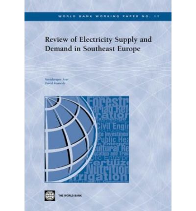 Cover for David Kennedy · Review of Electricity Supply and Demand in Southeast Europe (Paperback Book) (2004)