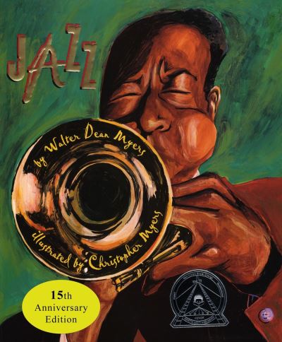 Jazz (15th Anniversary Edition) - Walter Dean Myers - Kirjat - Holiday House Inc - 9780823448333 - maanantai 4. tammikuuta 2021