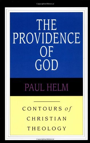 Cover for Paul Helm · The Providence of God (Contours of Christian Theology) (Taschenbuch) (1994)