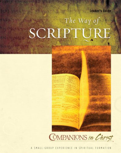 Cover for Marjorie J. Thompson · The Way of Scripture Leader's Guide (Companions in Christ) (Paperback Book) [Ldg edition] (2010)