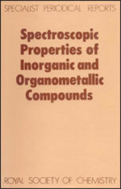 Cover for Royal Society of Chemistry · Spectroscopic Properties of Inorganic and Organometallic Compounds: Volume 15 - Specialist Periodical Reports (Hardcover bog) (1982)