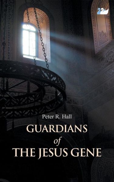 Cover for Peter R. Hall · Guardians of the Jesus Gene (Paperback Book) (2013)