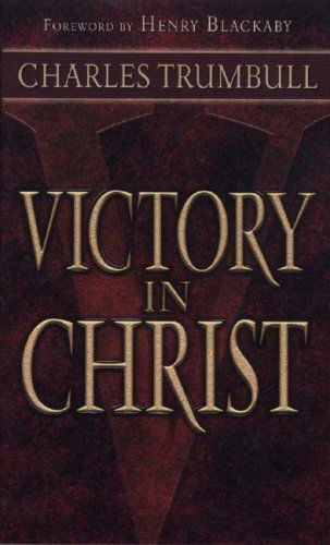 Cover for Charles Trumbull · Victory in Christ (Taschenbuch) (2015)