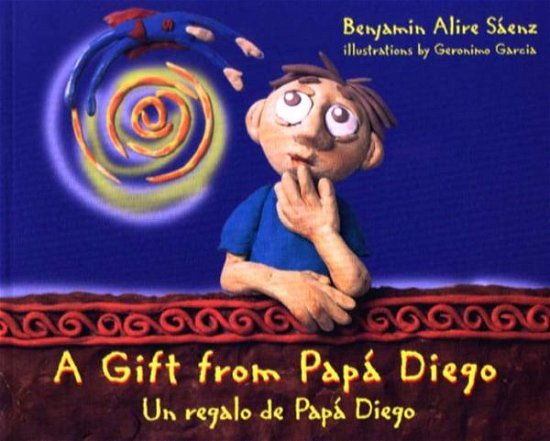 Cover for Benjamin Alire Saenz · A Gift from Papá Diego / Un regalo de papá Diego (Paperback Book) (2022)
