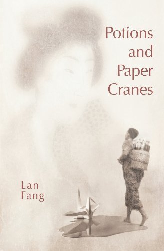 Cover for Lan Fang · Potions and Paper Cranes (Paperback Bog) (2013)