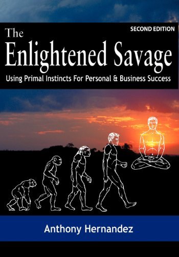 Cover for Anthony Hernandez · The Enlightened Savage (Paperback Book) [Second edition] (2012)