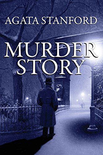 Cover for Agata Stanford · Murder Story (Paperback Book) (2014)