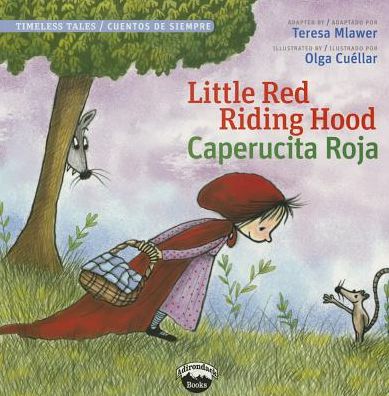 Cover for Teresa Mlawer · Little Red Riding Hood / Caperucita Roja (Paperback Book) (2014)