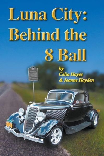 Cover for Celia Hayes · Luna City Behind the 8 Ball (Paperback Book) (2019)