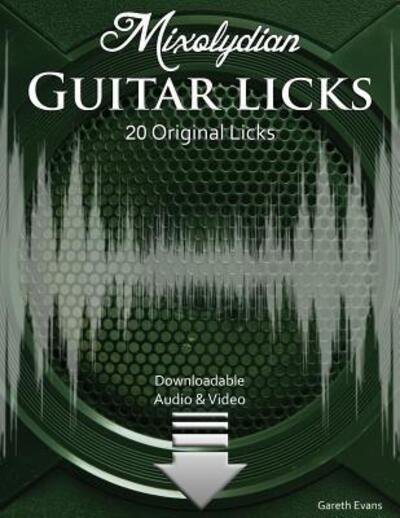 Cover for Gareth Evans · Mixolydian Guitar Licks (Paperback Book) (2016)
