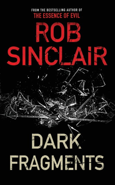 Cover for Rob Sinclair · Dark Fragments (Taschenbuch) (2020)