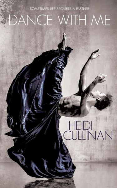 Cover for Heidi Cullinan · Dance with Me (Paperback Book) (2015)