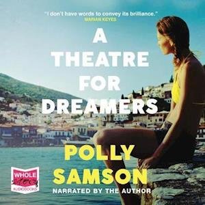 Cover for Polly Samson · A Theatre for Dreamers (Hörbok (CD)) [Unabridged edition] (2020)