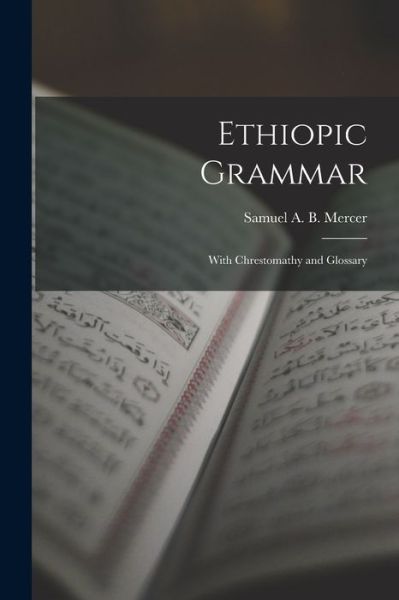 Cover for LLC Creative Media Partners · Ethiopic Grammar (Paperback Book) (2021)
