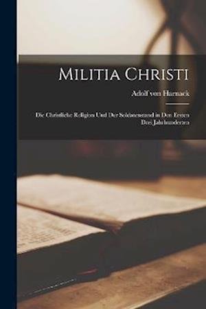 Cover for Adolf Von Harnack · Militia Christi (Bog) (2022)