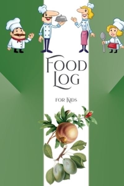 Cover for Gabriel Bachheimer · Food Log for Kids (Pocketbok) (2024)