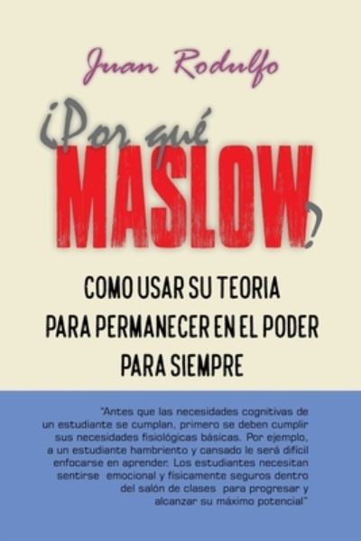 Cover for Juan Rodulfo · ¿Por Qué Maslow? (Paperback Book) (2021)